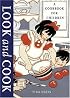 Look and Cook: A Cookbook for Children