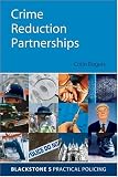 Crime Reduction Partnerships