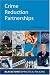 Crime Reduction Partnerships