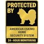PROTECTED BY " AMERICAN ESKIMO HOME SECURITY SYSTEM " PARKING SIGN DOG