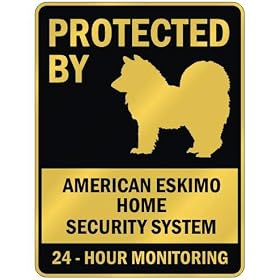 PROTECTED BY " AMERICAN ESKIMO HOME SECURITY SYSTEM " PARKING SIGN DOG