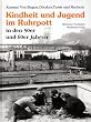 Ruhrpott - Unsere Kindheit und Jugend in den 50er und 60er Jahren