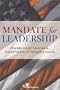 Mandate for Leadership: Principles to Limit Government, Expand Freedom, and Strengthen America