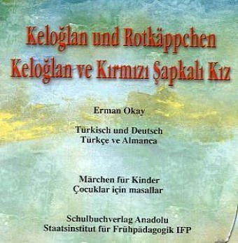 Schulbuchverlag Anadolu Keloglan und Rotk&auml;ppchen, Audio-CD