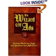 The Wizard of Ads: Turning Words into Magic and Dreamers into Millionaires