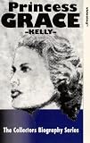 The Collectors Biography Series - Princess Grace Kelly [UK IMPORT] - Grace Kelly