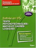Entr�e en IFSI : Tests psychotechniques : maths et carr�s logiques