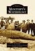 Monterey's Waterfront   (CA)  (Images of America)