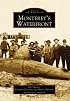 Monterey's Waterfront   (CA)  (Images of America)