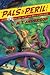 Image of Jasper Dash and the Flame-Pits of Delaware (Pals in Peril)