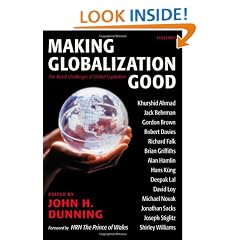 Making Globalization Good: The Moral Challenges of Global Capitalism