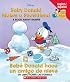 Baby Donald Makes A Snowfriend / Bebe Donald hace un amigo de nieve: Baby Donald Makes A Snowfriend/beb Donald Hace (Baby's First Disney Books (Bilingual-Spanish))