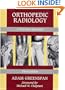 Orthopedic Radiology: A Practical Approach