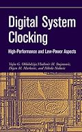 Digital System Clocking: High-Performance and Low-Power Aspects
