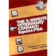 The 5-Minute Veterinary Consult: Equine (CD-ROM for PDA) by Christopher M. Brown, Joseph J. Bertone, and Joseph Bertone
