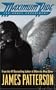 Maximum Ride : The Angel Experiment (Teen's Top 10 (Awards))