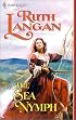 Sea Nymph (Sirens Of The Sea) (Harlequin Historical, No 545)