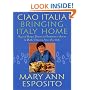 Ciao Italia--Bringing Italy Home
