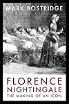Florence Nightingale: The Making of an Icon