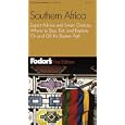 Fodor's Southern Africa, 1st Edition: Expert Advice and Smart Choice: Where to Stay, Eat,... by Africa Travel Books