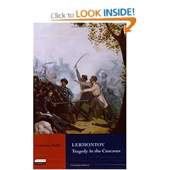 Lermontov: Tragedy in the Caucasus (Tauris Parke Paperbacks)