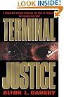 Terminal Justice