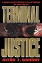 Terminal Justice (The Barringston Relief Chronicles #1)
