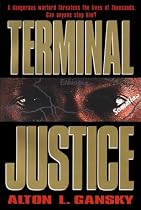 Terminal Justice (The Barringston Relief Chronicles #1)