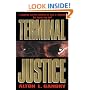 Terminal Justice (The Barringston Relief Chronicles #1)