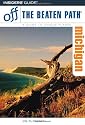 Michigan Off the Beaten Path, 9th (Off the Beaten Path Series)