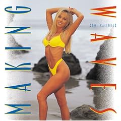 Making Waves Women 2001 Calendar (Sensations)