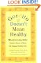 Gordito Doesn't Mean Healthy: What Every Latina Mother Needs to Know to Raise Happy, Healthy Kids