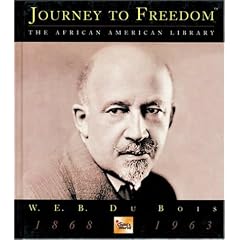 W.E.B. Dubois (Journey to Freedom)