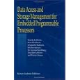 Data Access and Storage Management for Embedded Programmable Processors