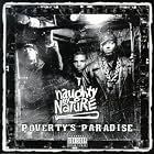 Poverty's Paradise by  Naughty Nature 