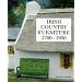 Irish Country Furniture, 1700-1950