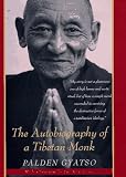 The Autobiography of a Tibetan Monk
