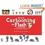 The Art of Cartooning with FLASH (With CD-ROM)