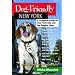 Dog-Friendly New York: A Complete Guide to New York City and the Empire State