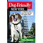 Dog-Friendly New York: A Complete Guide to New York City and the Empire State