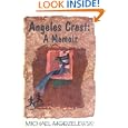 Angeles Crest: A Memoir by Michael Modzelewski