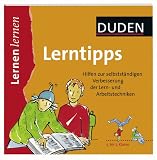 Duden Lerntipps. 5. bis 7. Klasse: Hilfen zur selbstst�ndigen Verbesserung der Lern- und Arbeitstechniken - Martin Asmussen