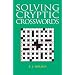 Solving Cryptic Crosswords: How to Crack Those Cryptic Clues