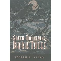 Green Mountains, Dark Tales (Hardscrabble Books)