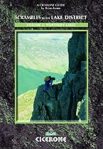 Scrambles in the Lake District - North: 90 Classic Routes (Cicerone British Mountains)
