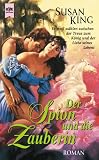 Der Spion und die Zauberin - Susan King