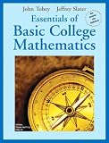 Essentials of Basic College Mathematics (Tobey/Slater Wortext Series)