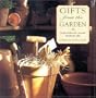 Gifts from the Garden: Inspired Ideas for Natural, Handmade Gifts