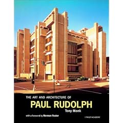 The Art and Architecture of Paul Rudolph (Architectural Monographs (Paper))