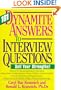 101 Dynamite Answers to Interview Questions: No More Sweaty Palms